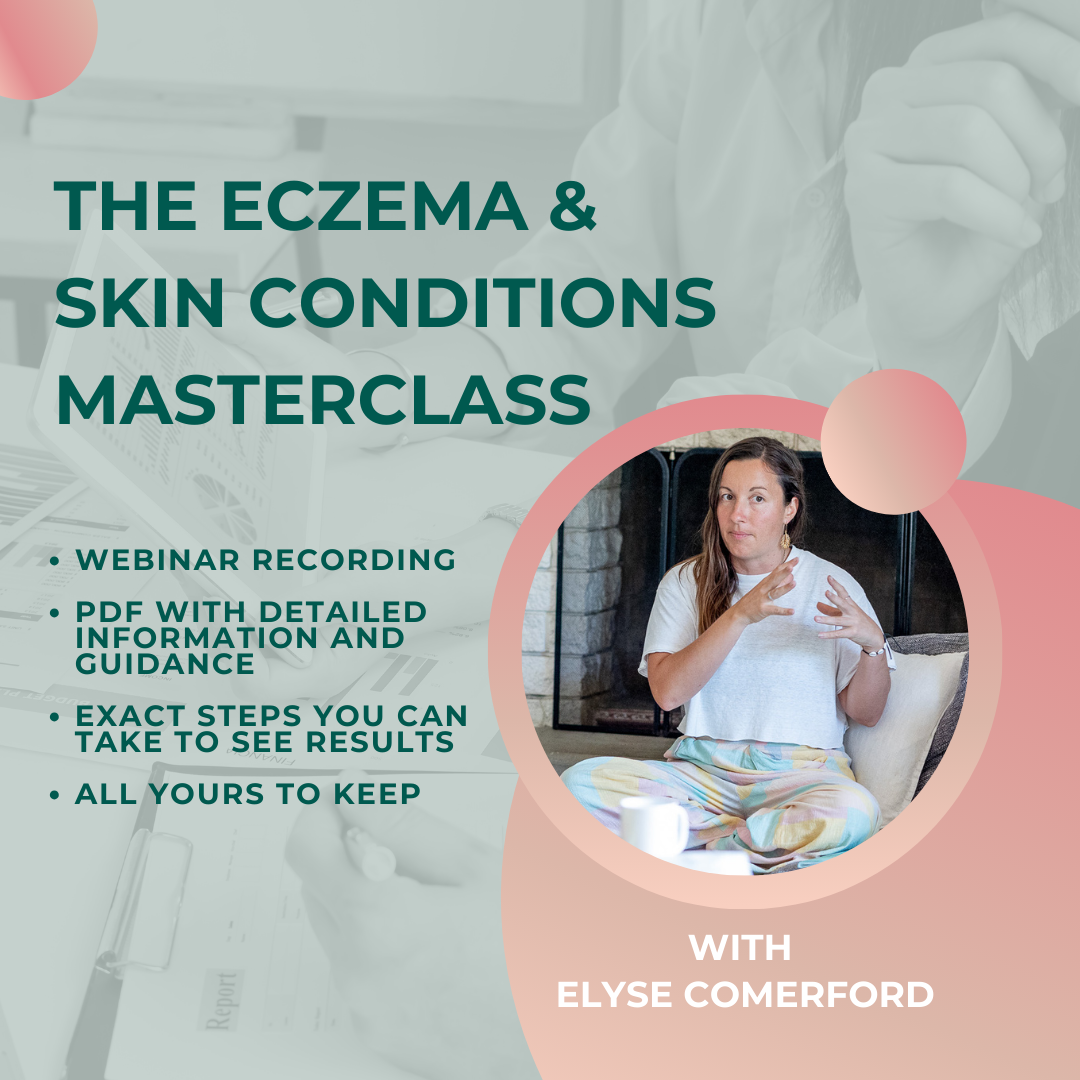 The Eczema & Skin Issues Masterclass